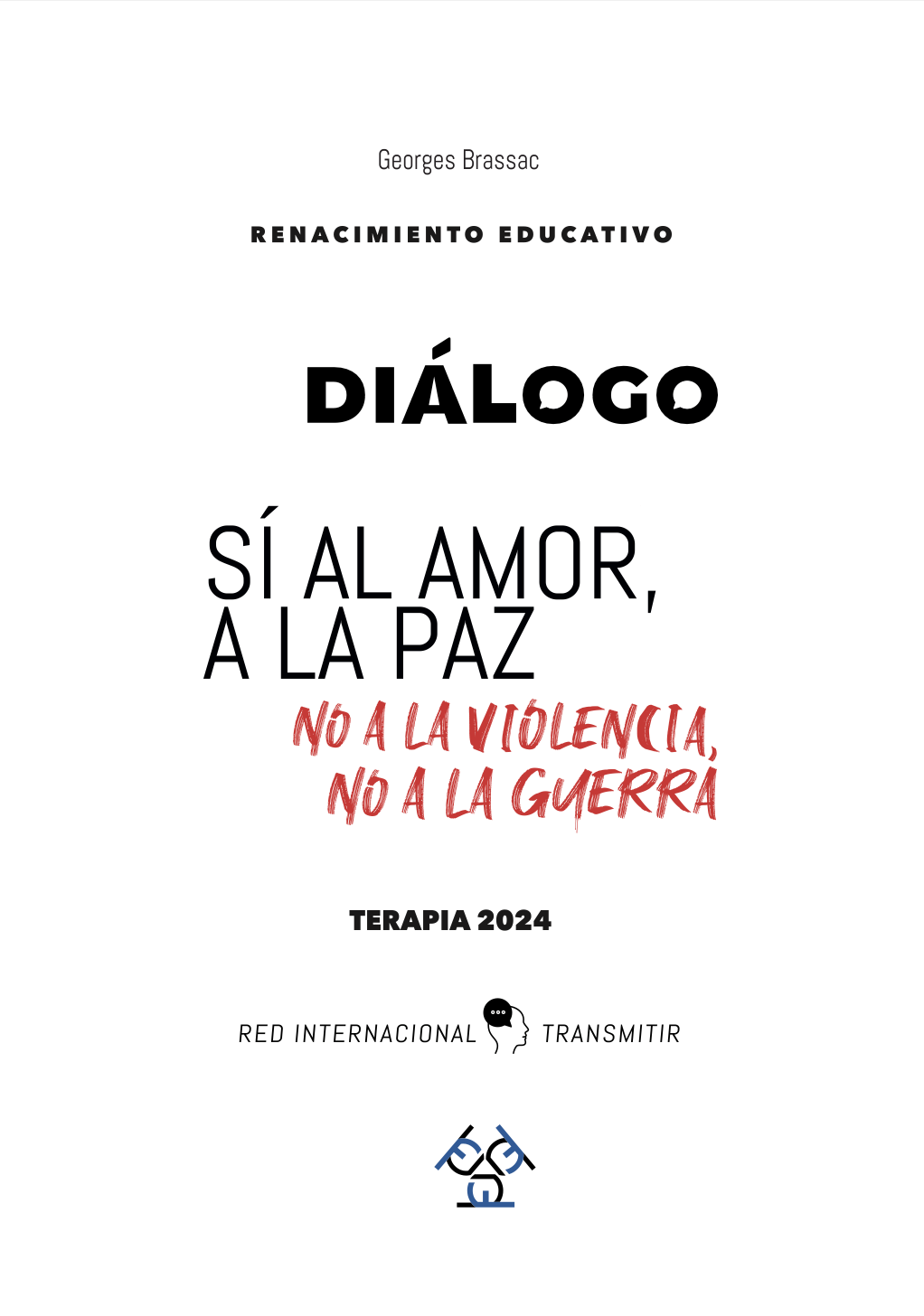 Portada del libro Sí al Amor, a la Paz - Georges Brassac